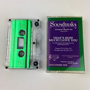 Soundtraks Christian World That's How Much I Love You Cassette Tape